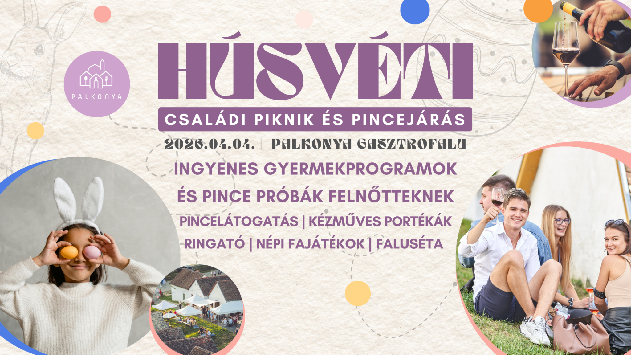Húsvéti Családi Piknik és Pincejárás