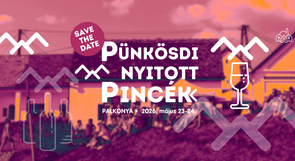 Palkonya Pünkösdi Nyitott Pincék 2026